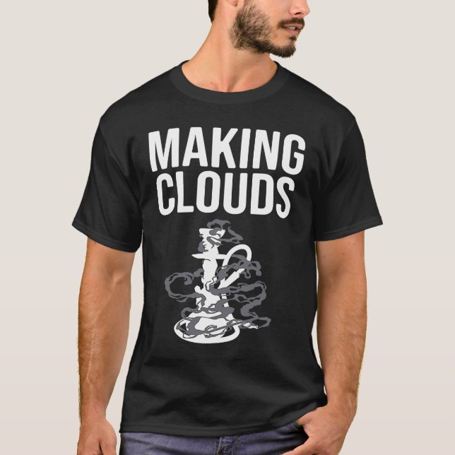 Making Clouds Shisha Hookah Smoking T Shirt (Framsida)