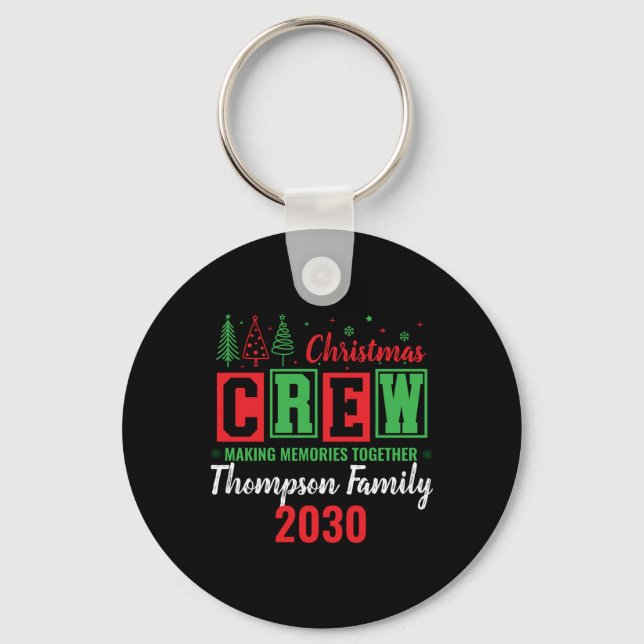 Making Memories Together Ized Christmas Crew T Shi Nyckelring (Framsida)