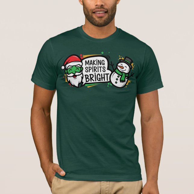 Making Spirits Bright Jul T Shirt (Framsida)