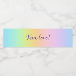 Mäktigt Pastel Rainbow Bröllop "Äkta kärlek"! Vattenflaskor Etikett