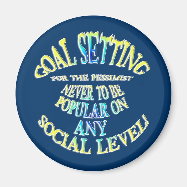 Mål: Bli aldrig populär Magnet (Framsidan)