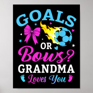Mål eller bågar Mormor älskar dig fotboll Könsuppe Poster