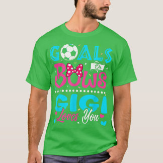 Mål eller Bows Funny Gigi Kärlek Du Gender Reveal T Shirt