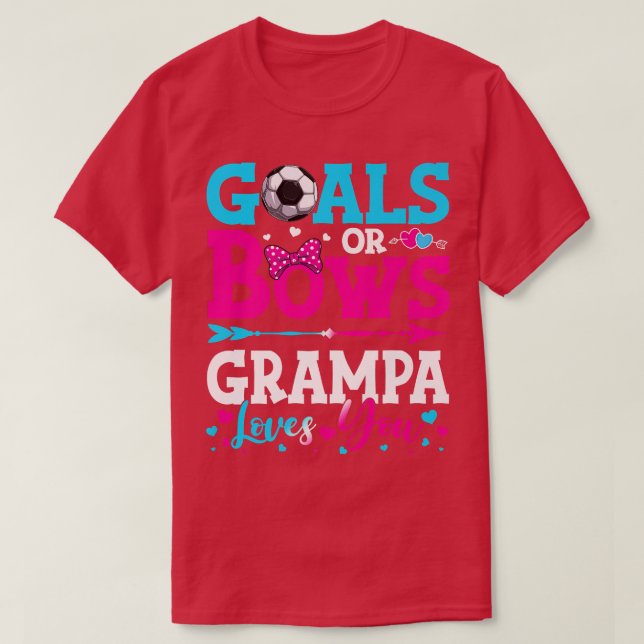 Mål eller Bows Funny Grampa Kärlek Du Gender Visa T Shirt (Design framsida)