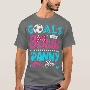 Mål eller Bows Funny Granny Kärlek You Gender Reve T Shirt