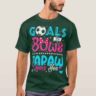 Mål eller Bows Funny Papaw Kärlek You Gender Revea T Shirt