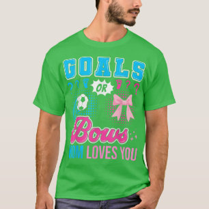 Mål eller Bows Mamma Kärlek You Gender Reveal Octe T Shirt