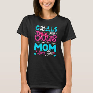Mål eller stränger Mamma Kärlek du Gender Visa Bab T Shirt