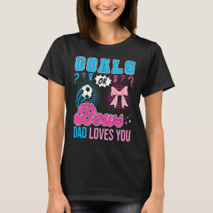 Mål eller stränger Pappa Kärlek du Gender Visa fot T Shirt