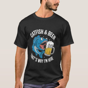 Mal Fiske Mal & Öl Det Är Därför Jag Är Här T Shirt