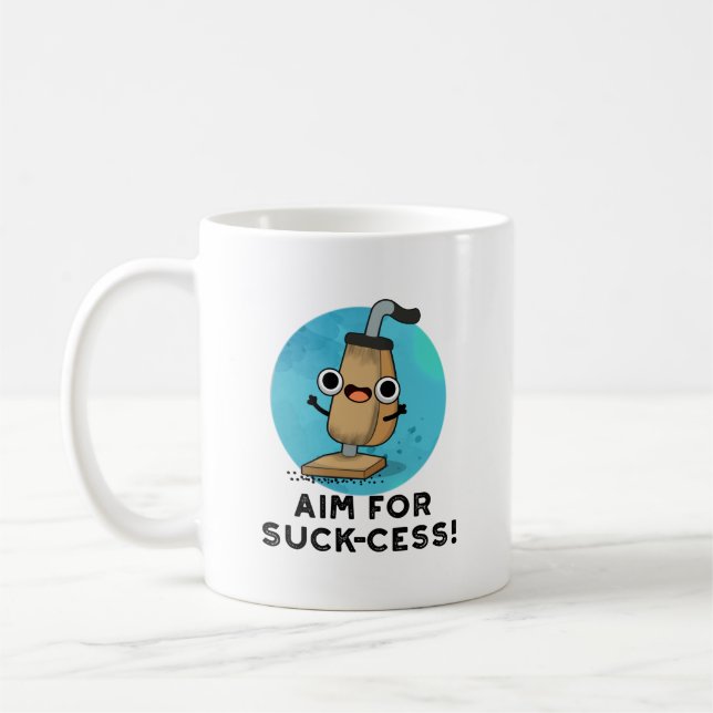Mål för Suck cess Funny Vacuum Cleaner Pun Kaffemugg (Vänster)