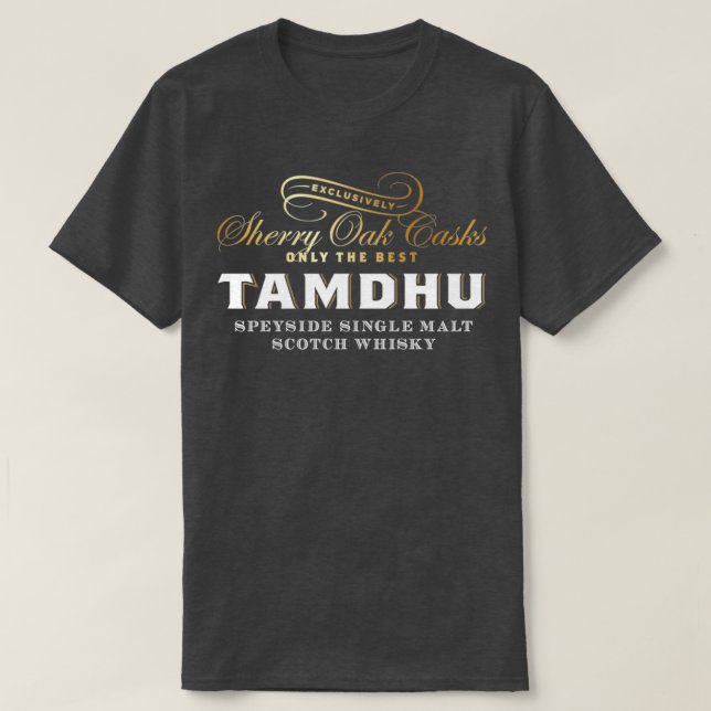 Mål för Tamdhu T Shirt (Design framsida)