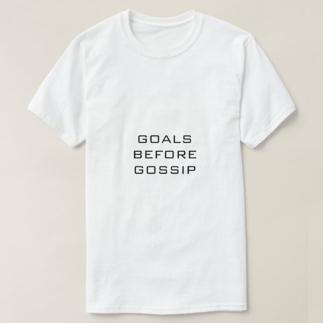 MÅL FÖRE PRAT Vitt T Shirt (Design framsida)