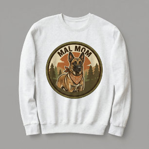 Mal Mom Crewneck Belgisk Malinois Hundmamma Presen T Shirt