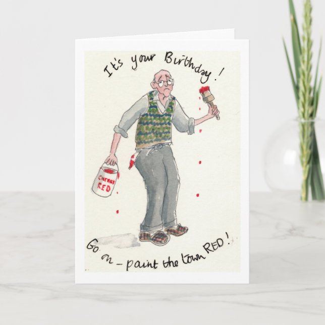 "Måla på Röd." Födelsedagskort för en man Kort (Framsida)