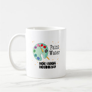 Måla Vatten, drick inte Kaffemugg