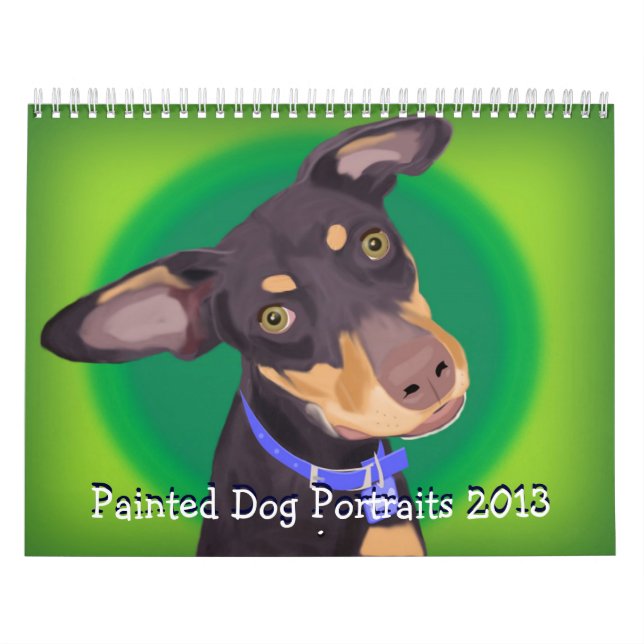 Målade hundporträtt 2013, färgrikt och vibrerande kalender (Omslag)