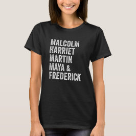 Malcolm Harriet Martin Maya & Frederick T Shirt