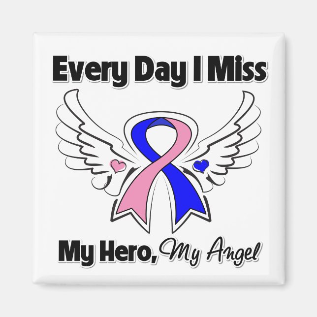 Male Breast Cancer varje dag jag saknar min Hero Magnet (Framsidan)