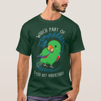 Male Eclectus Parrot Aaaa T Shirt