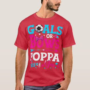 Målen eller Bows Funny Poppa Kärlek You Gender Rev T Shirt