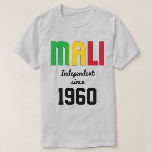 Mali Flagga IndeIndeSjälvständighet Firande T Shirt (Design framsida)