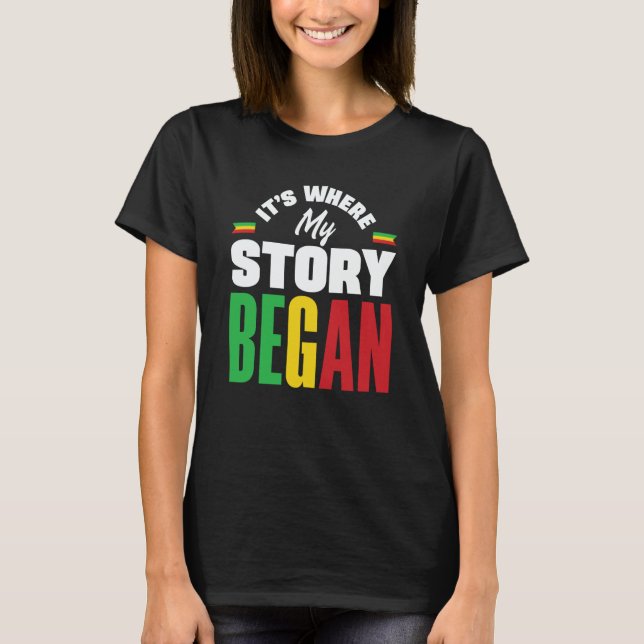 Mali Malian Mali Flag Its Where My Story Began T Shirt (Framsida)