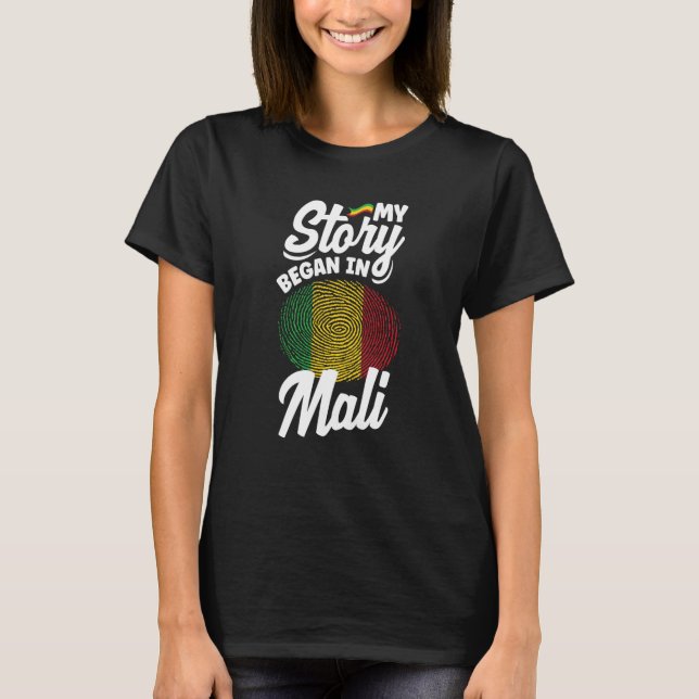 Mali Malian Mali Flagga Min artikel börjar i Mali T Shirt (Framsida)