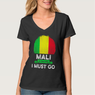 Mali säger att jag måste åka till det maliska arve t shirt