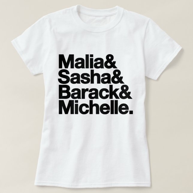 Malia & Sasha & Barack & Michelle T-shirt (Design framsida)