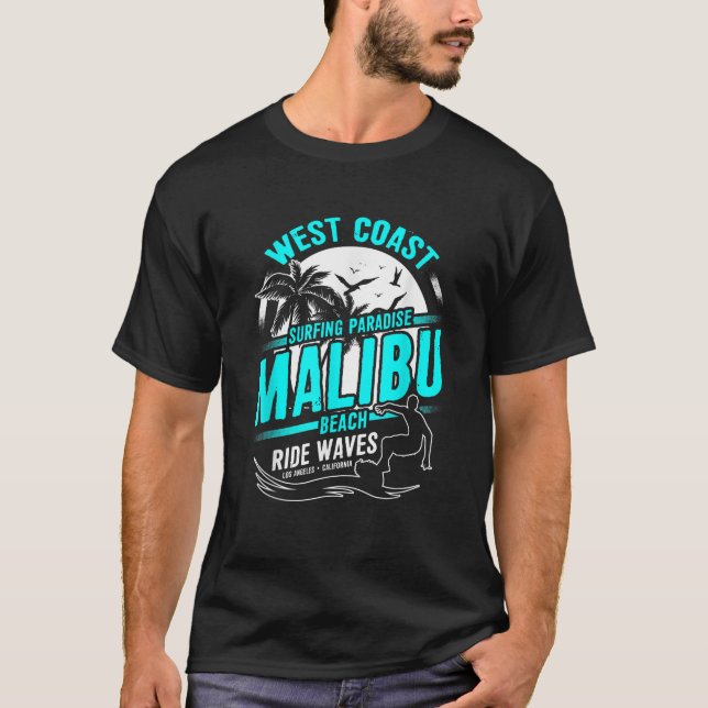Malibu Beach California Väster Kusten Surfa Surfer T Shirt (Framsida)