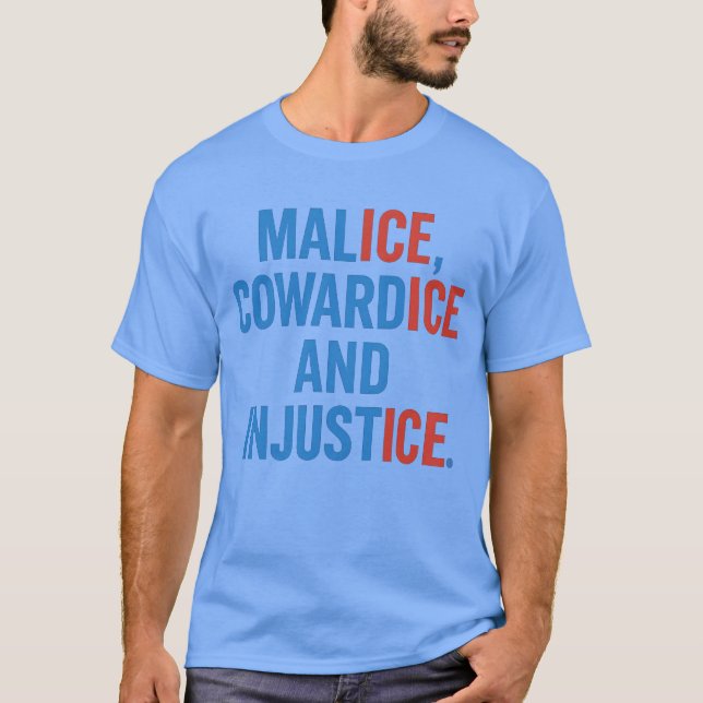 MALICE, COWARDICE OCH SKADA. T SHIRT (Framsida)
