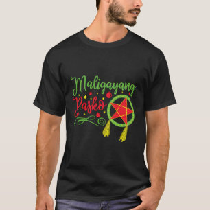 Maligayang Pasko - Tagalog - Filipino Jul T Shirt