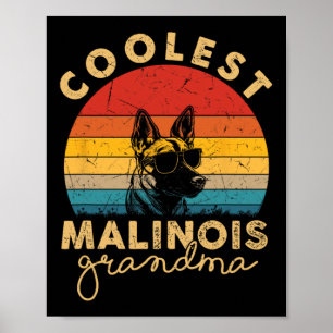 Malinois Coolest Grandma Gifts Women Hund Mamma Poster