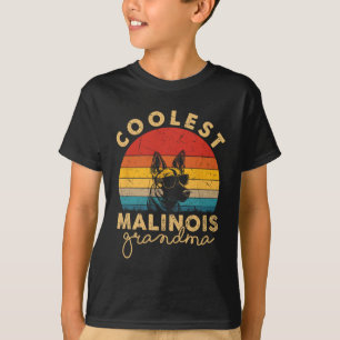 Malinois Coolest Grandma Gifts Women Hund Mamma T Shirt