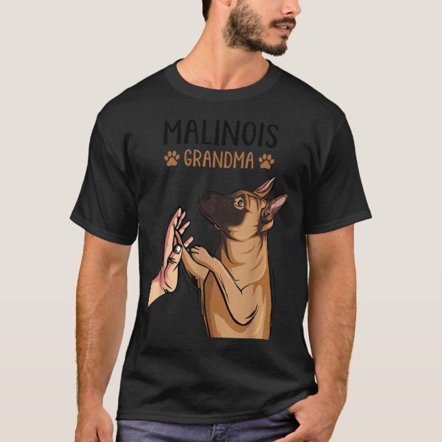 Malinois Grandma Belgium Shepherd Hund älskare Own T Shirt (Framsida)