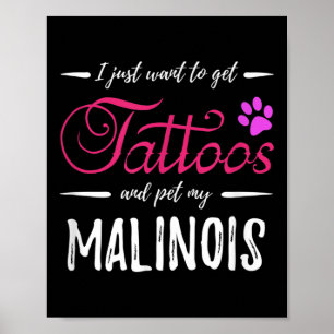 Malinois Hund älskare Tattoo Rolig hund Mamma Gift Poster