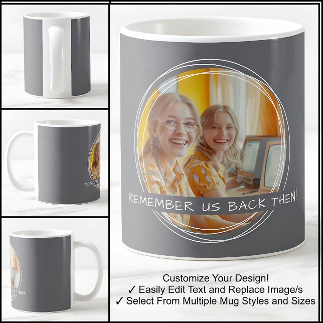 Mall Foto Meddelande Minne Vänner Grå C19 Kaffemugg (Skapare uppladdad)