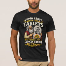 Mall - Gud Kan Hantera Mina Böner T-Shirt