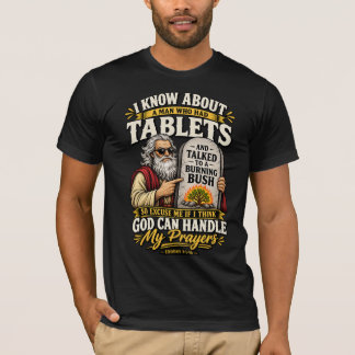 Mall - Gud Kan Hantera Mina Böner T-Shirt
