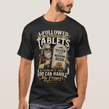 Mall - Gud kan hantera mina böner T-Shirt