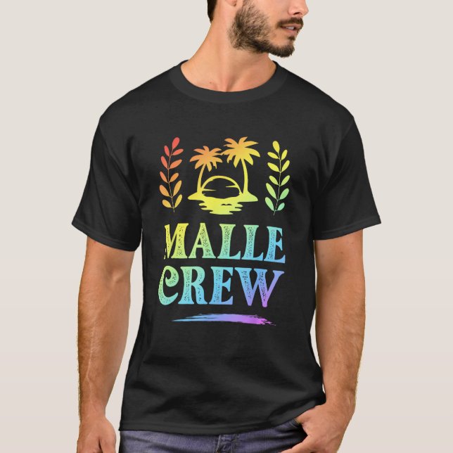 Malle Crew Mallorca Holiday Saying T Shirt (Framsida)