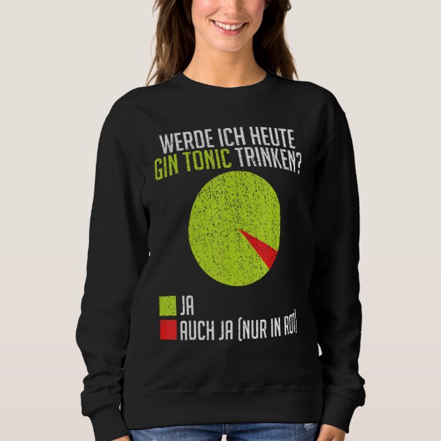 Mallorca Sauf Gin Tonic kommer att dricka Gin Ton  T Shirt (Framsida)