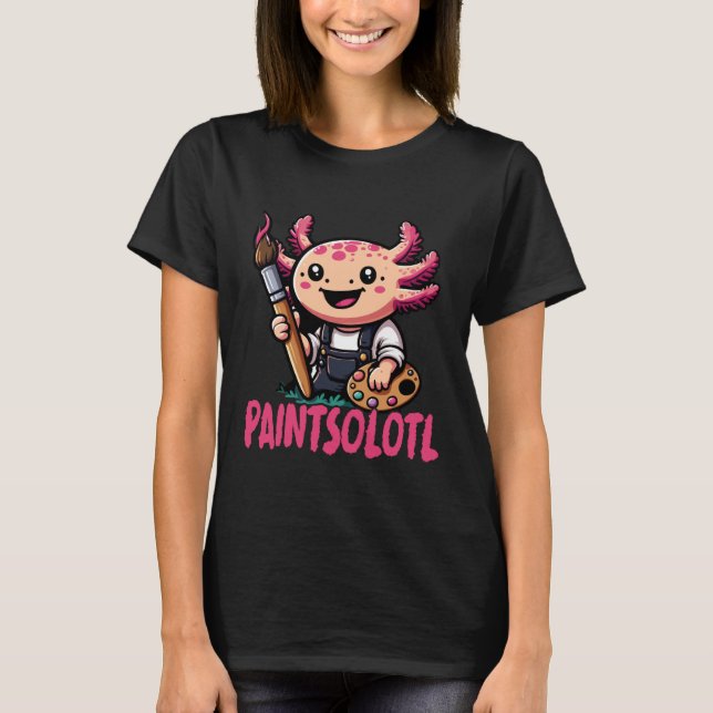 Målning Solotl Rolig Axolotl Konstnär T Shirt (Framsida)
