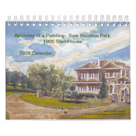 Målningens anatomi: Sam Houston Park 1905 Hem Kalender