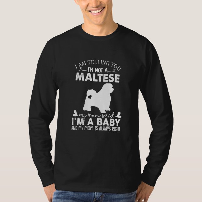 Maltese Dog  For Women Mom Mama Baby Dog T Shirt (Framsida)