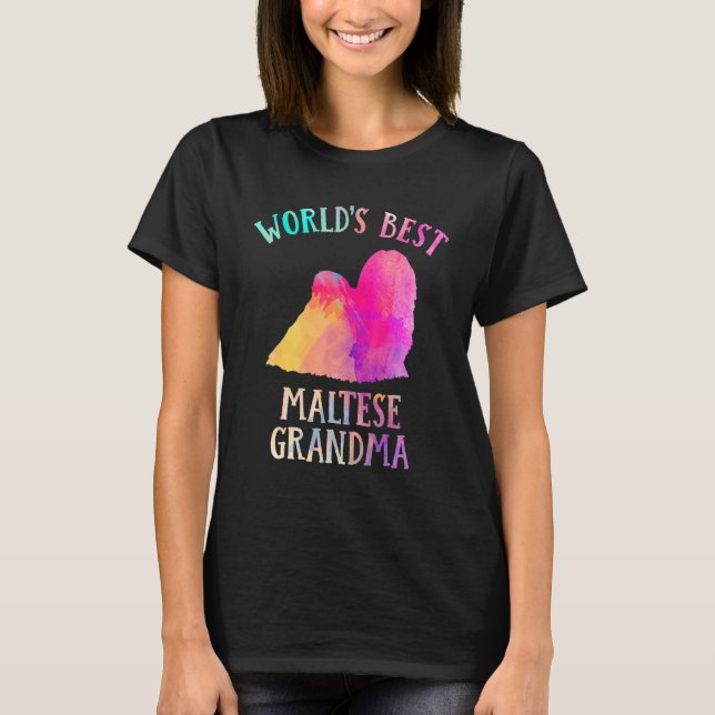 Maltese Dog Grandma  Worldu2019s Best Maltese Gran T Shirt (Framsida)