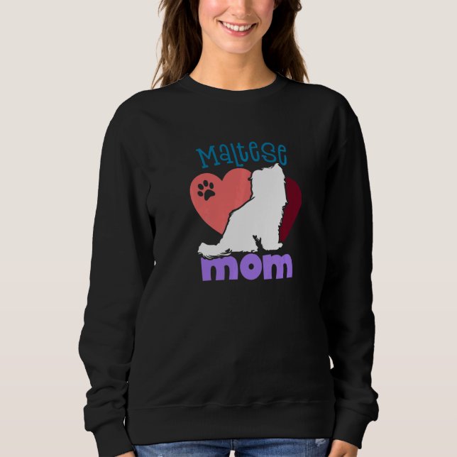 Maltese dog Mom Maltese T Shirt (Framsida)