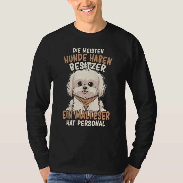 Maltese dog owner saying dog t shirt (Framsida)