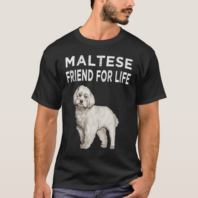 Maltese Friend For Life Dog Friendship T Shirt (Framsida)